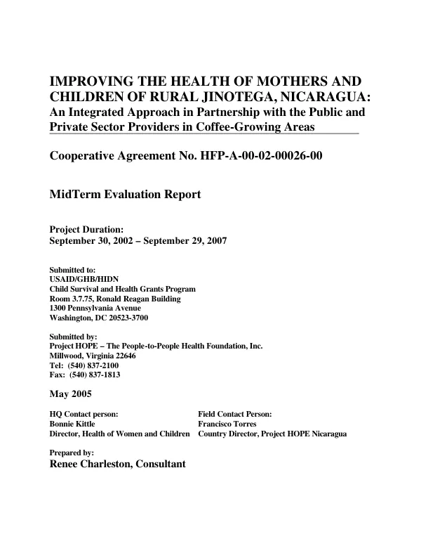 Improving the health of mothers and children of rural Jinotega, Nicaragua : an integrated approach in partnership with the public and private sector providers in coffee-growing areas -- cooperative agreement no. HFP-A-00-02-00026-00 : midterm evaluation report
