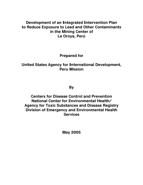 Development of an integrated intervention plan to reduce exposure to lead and other contaminants in the mining center of La Oroya, Peru