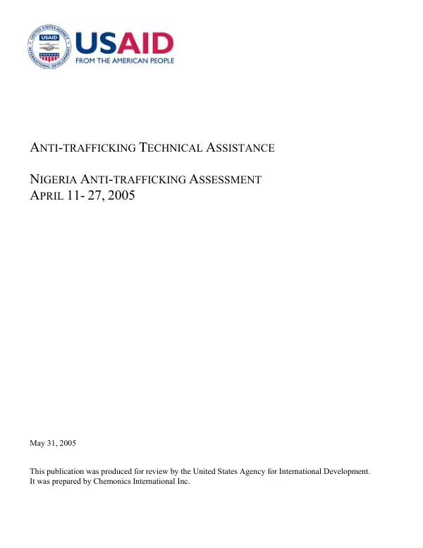 Anti-trafficking technical assistance : Nigeria anti-trafficking assessment, April 11-27, 2005