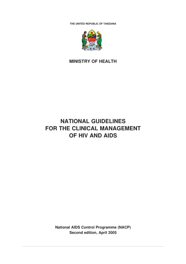 National guidelines for the clinical management of HIV and AIDS