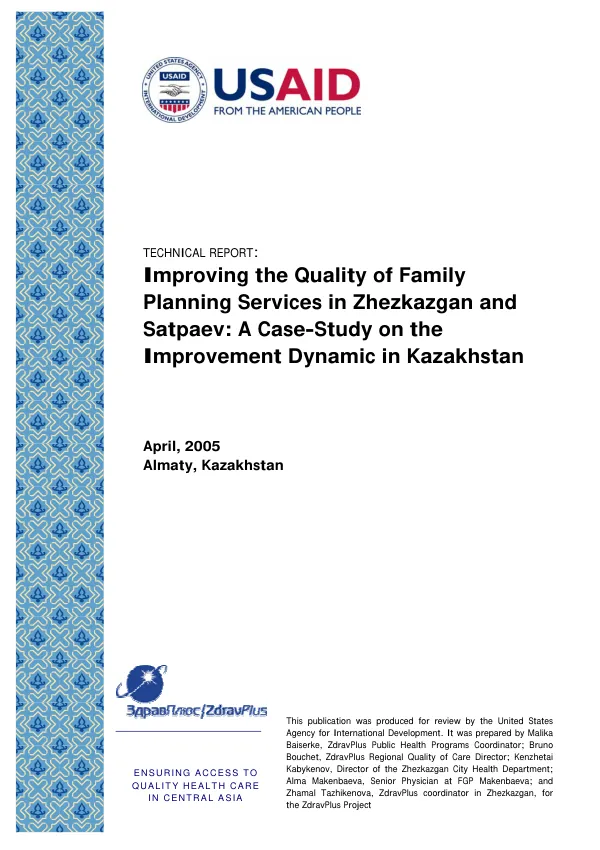 Improving the quality of family planning services in Zhezkazgan and Satpaev : a case-study on the improvement dynamic in Kazakhstan