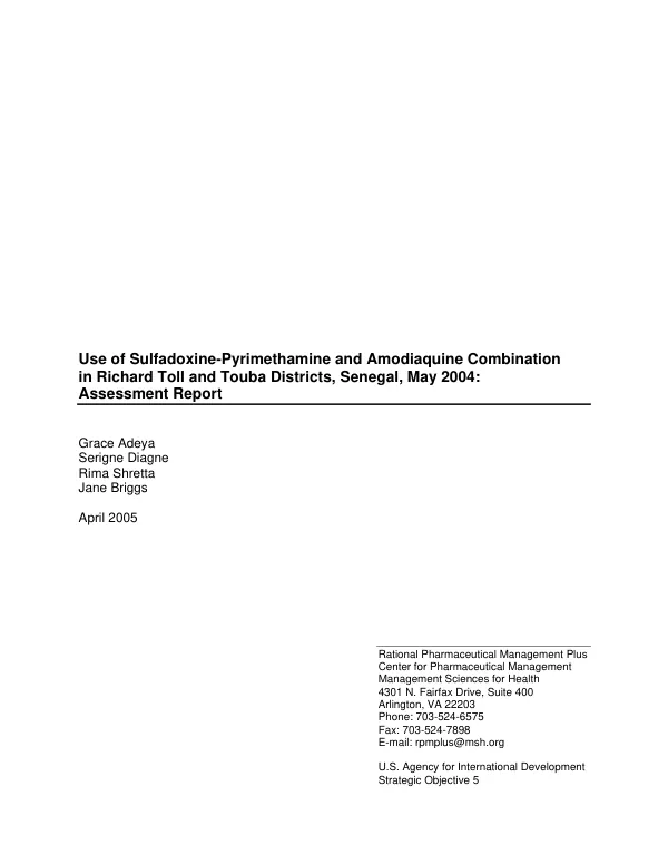 Use of sulfadoxine-pyrimethamine and amodiaquine combination in Richard Toll and Touba Districts, Senegal, May 2004 : assessment report