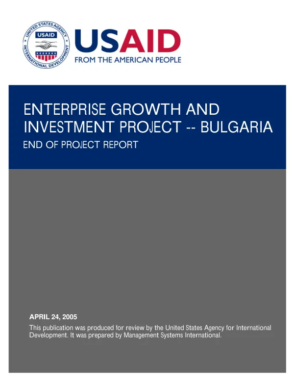 Enterprise growth and investment project : Bulgaria -- end of project report