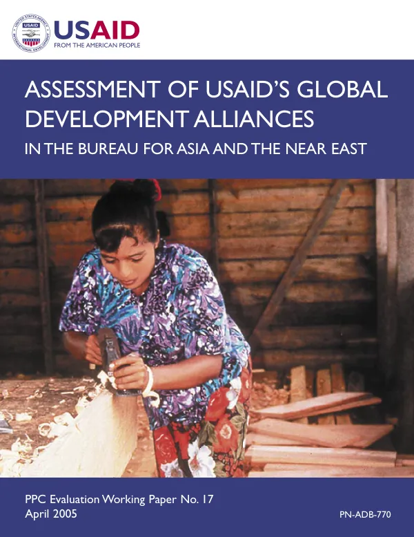 Assessment of USAID"s global development alliances in the Bureau for Asia and the Near East