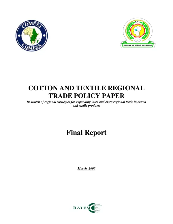 Cotton and textile regional trade policy paper : in search of regional strategies for expanding intra and extra regional trade in cotton and textile products -- final report