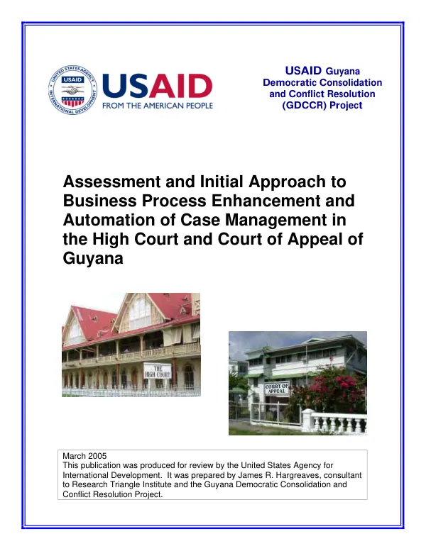 Assessment and initial approach to business process enhancement and automation of case management in the High Court and Court of Appeal of Guyana