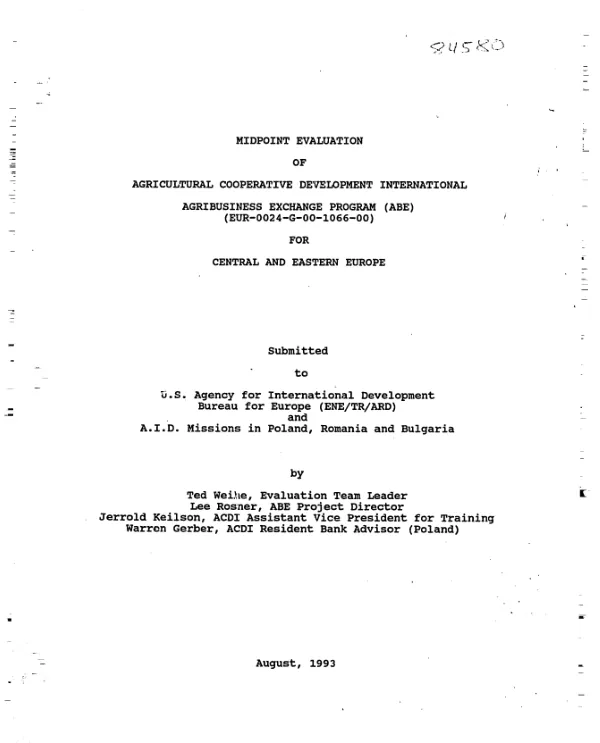 Midpoint evaluation of Agricultural Cooperative Development International, agribusiness exchange program (ABE) (EUR-0024-G-00-1066-00) for Central and Eastern Europe
