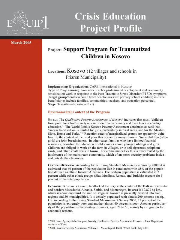 Project : support program for traumatized children in Kosovo -- locations : Kosovo (12 villages and schools in Prizren Municipality)
