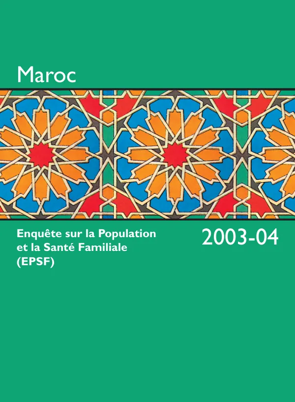 Enquete sur la population et la sante familiale (EPSF) 2003-2004
