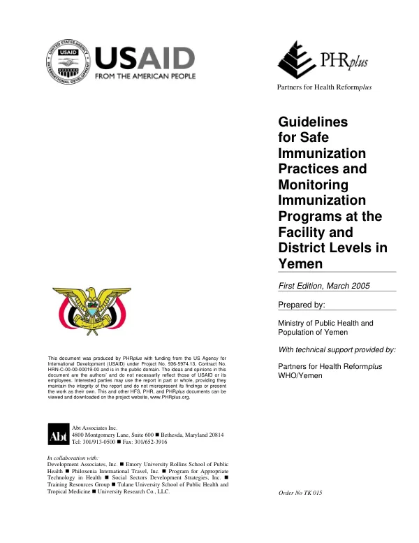 Guidelines for safe immunization practices and monitoring immunization programs at the facility and district levels in Yemen