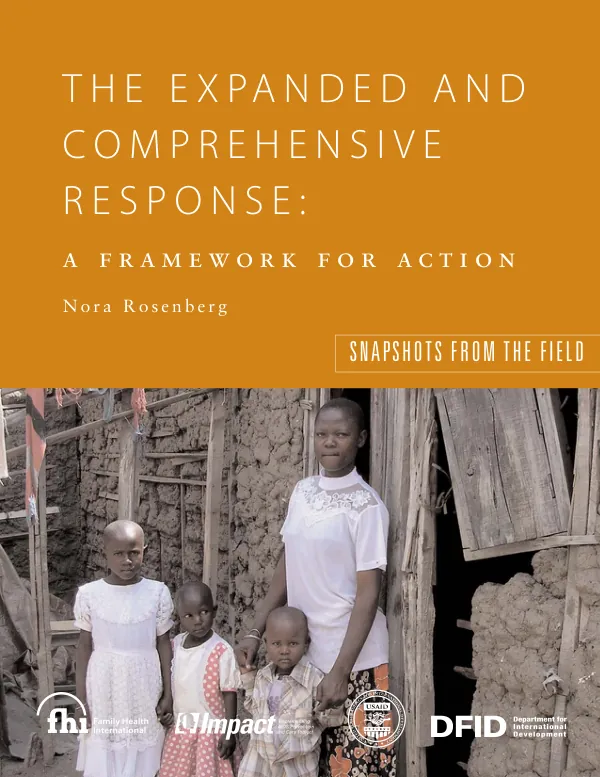 Expanded and comprehensive response : a framework for action