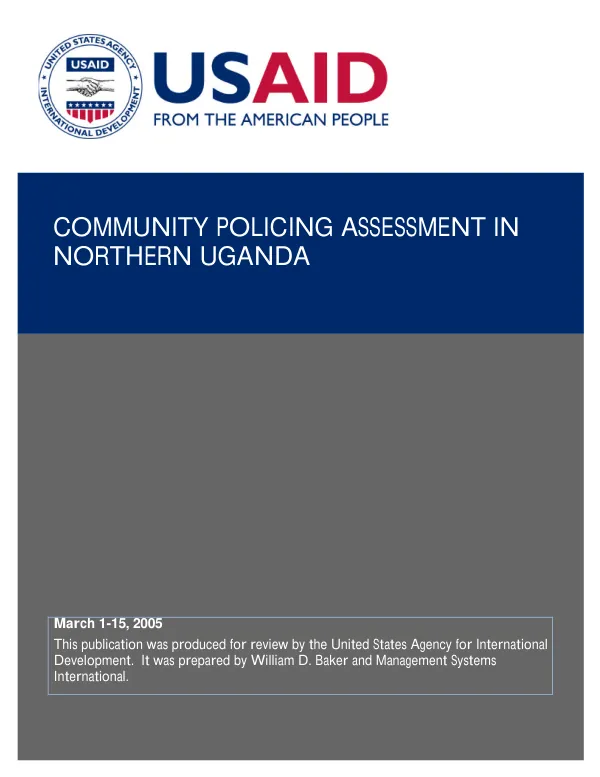 Community policing assessment in Northern Uganda, March 1-15, 2005