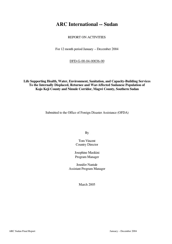 ARC [American Refuge Committee] International-Sudan : report on activities for 12 month period January-December 2004 -- DFD-G-00-04-00036-00 [: final report]
