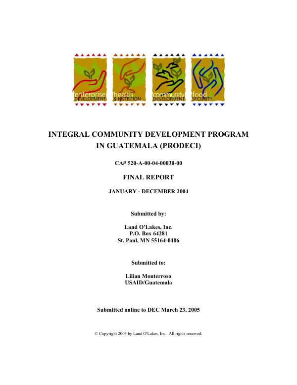 Integral community development program in Guatemala (PRODECI) : ca# 520-A-00-04-00030-00 -- final report : January-December 2004