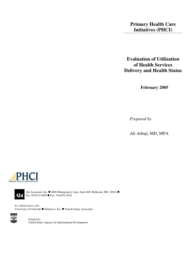 Evaluation of utilization of health services delivery and health status