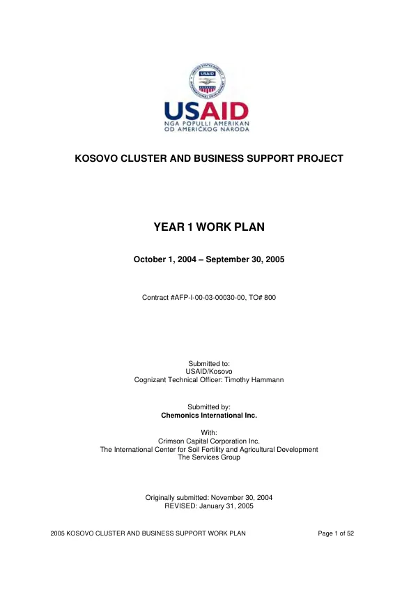 Kosovo cluster and business support project : year 1 work plan, October 1, 2005-September 30, 2005