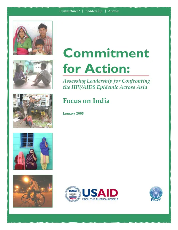 Commitment for action : assessing leadership for confronting the HIV/AIDS epidemic across Asia -- focus on India