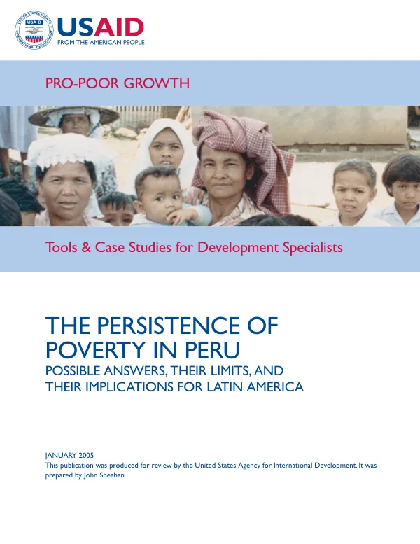The persistence of poverty in Peru : possible answers, their limits, and their implications for Latin America