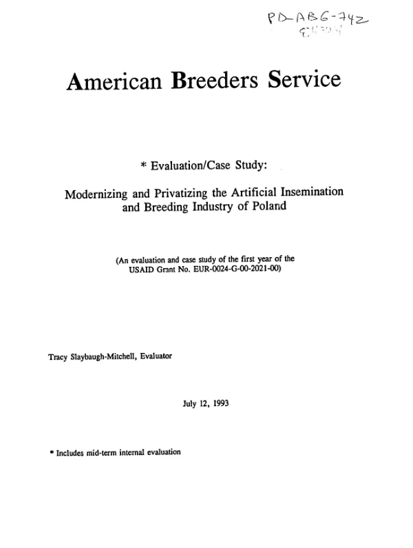 American Breeders Service : evaluation/case study -- modernizing and privatizing the artificial insemination and breeding industry in Poland