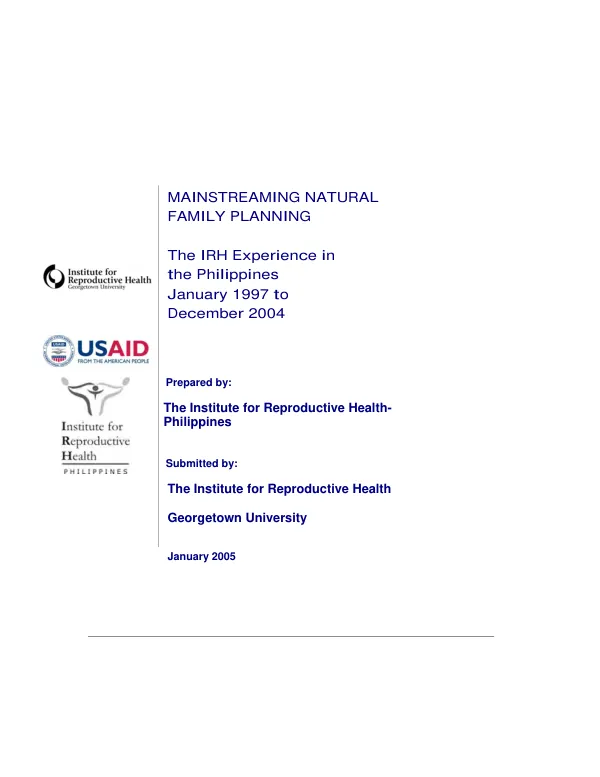 Mainstreaming natural family planning : the IRH experience in the Philippines, January 1997 to December 2004