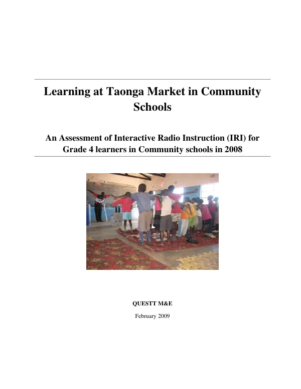 Learning at Taonga market in community schools : an assessment of interactive radio instruction (IRI) for grade 4 learners in community schools in 2008