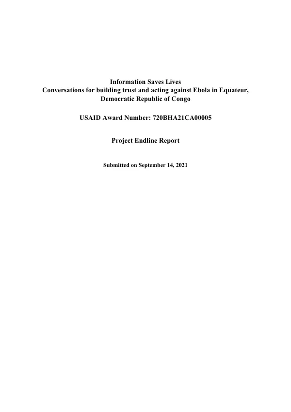 Information saves lives conversations for building trust and acting against Ebola in Equateur, Democratic Republic of Congo : project endline report