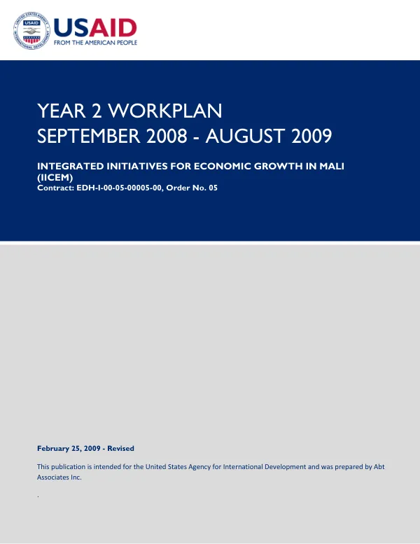 Integrated initiatives for economic growth in Mali (IICEM) : year two workplan, September 2008-August 2009