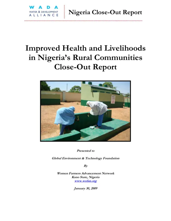 Improved health and livelihoods in Nigeria"s rural communities close-out report