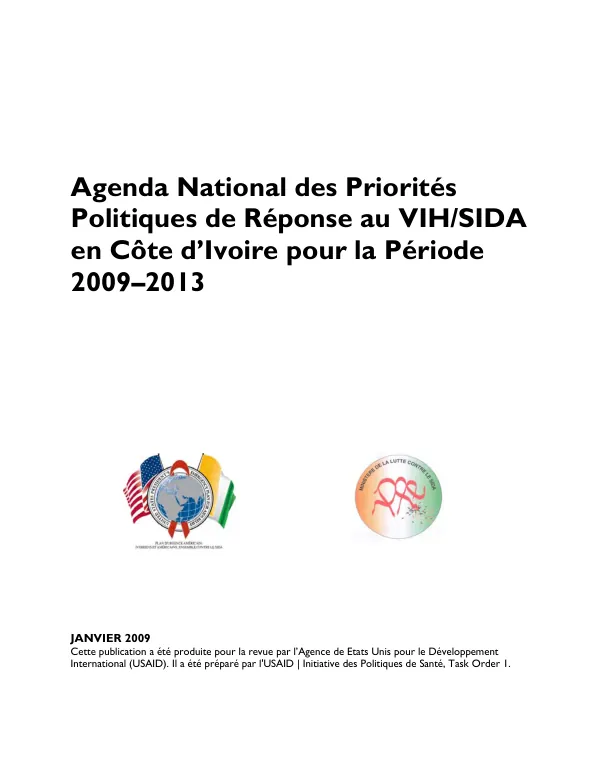 Agenda national des priorites politiques de response au VIH/SIDA en Cote d"Ivoire pour la period 2009-2013