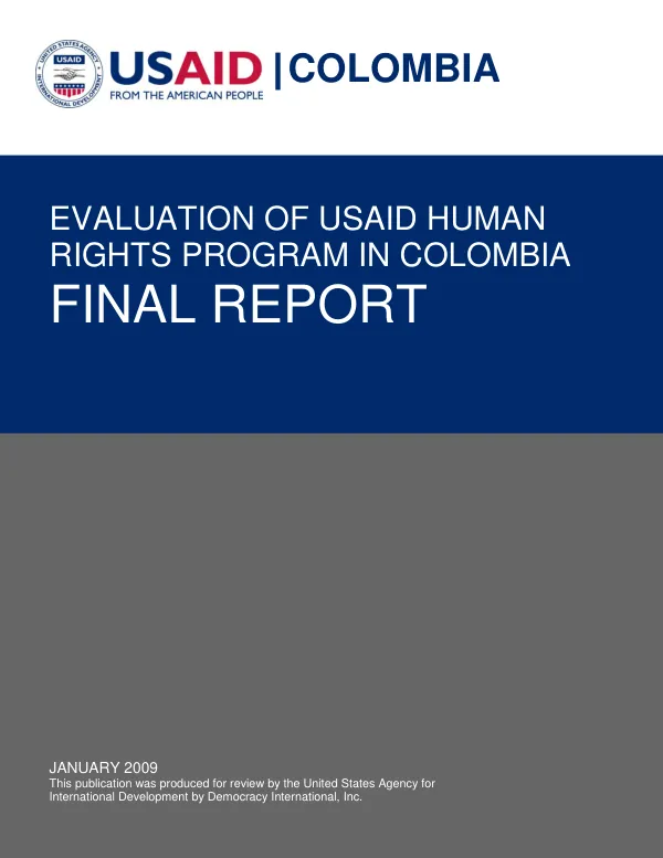 Evaluation of USAID human rights program in Colombia : final report