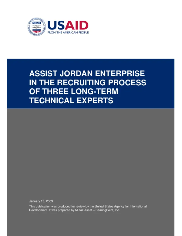Assist Jordan enterprise in the recruiting process of three long-term technical experts