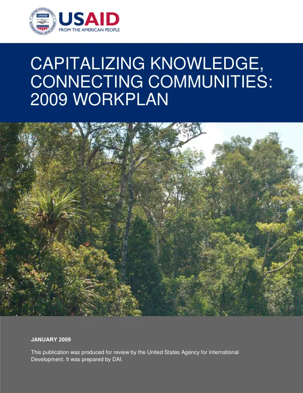 Capitalizing knowledge, connecting communities : 2009 work plan