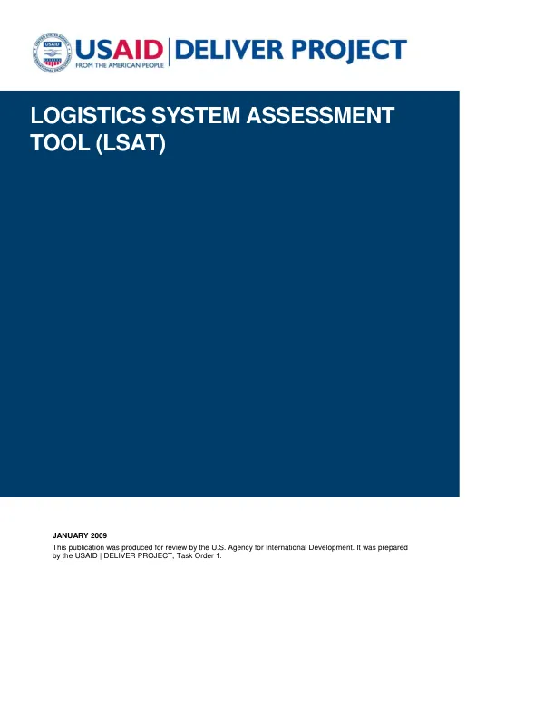 Logistics system assessment tool (LSAT)