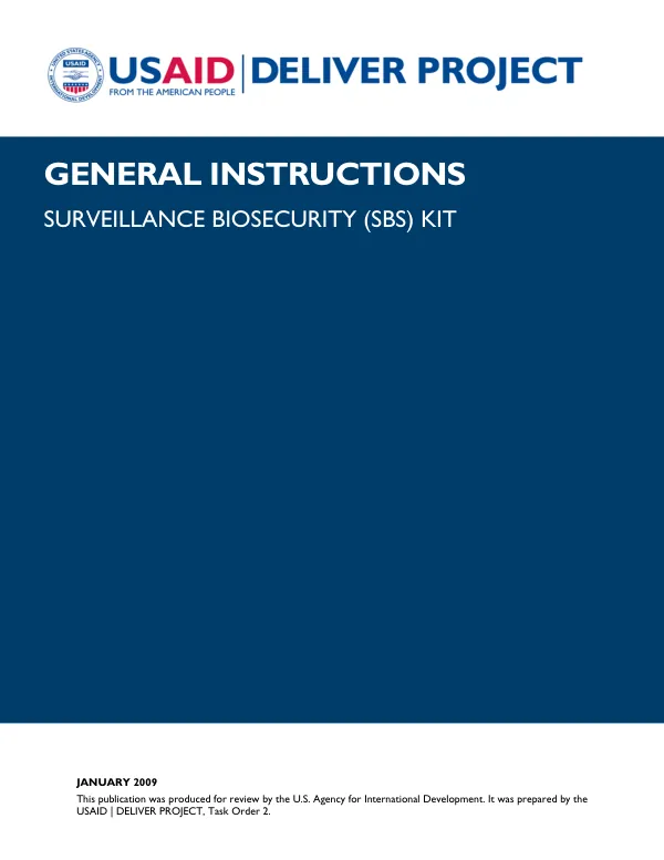 General instructions : surveillance biosecurity (SBS) kit