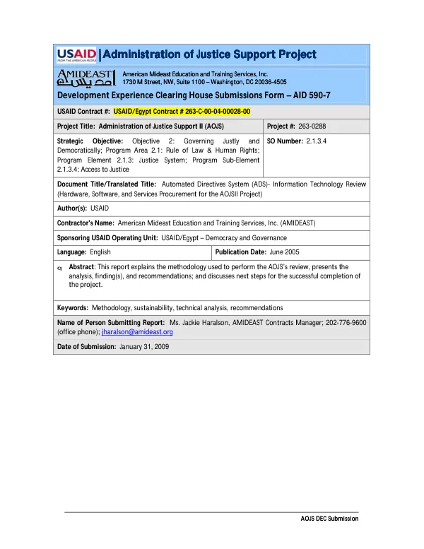 Automated directives system (ADS) 548 program-funded information technology review : hardware, software, and services procurement for the administration of justice support II (AOJS II) project -- Egypt