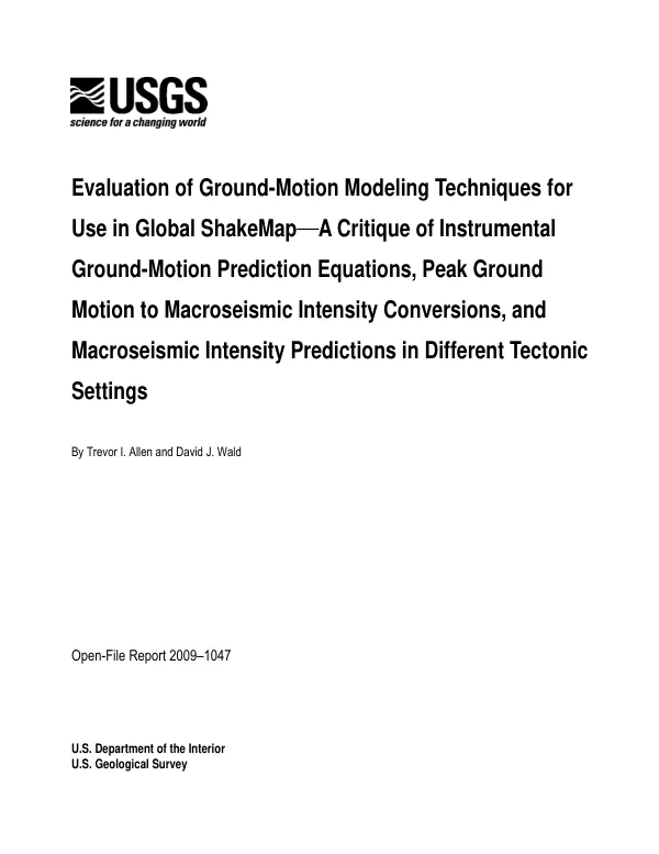 Evaluation of ground-motion modeling techniques for use in global shakemap -- a critique of instrumental ground-motion prediction equations, peak ground motion to macroseismic intensity conversions, and macroseismic intensity predictions in different tectonic settings