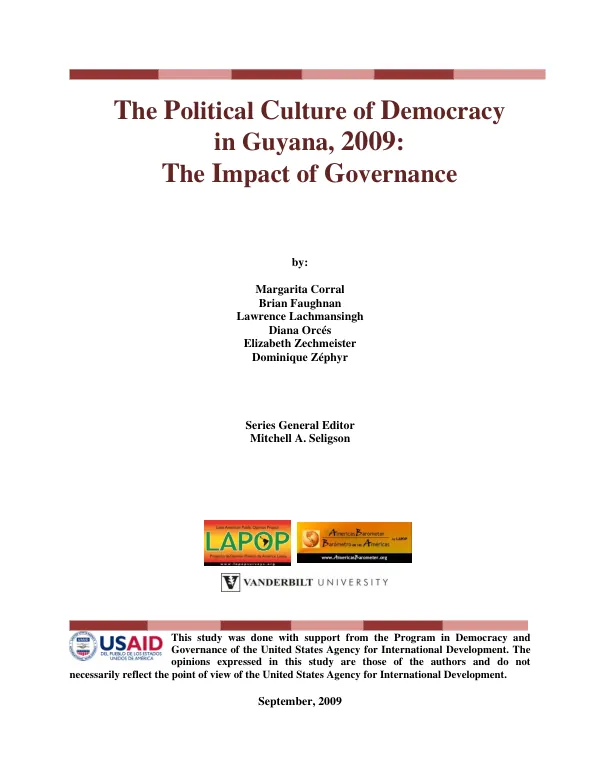 The Political Culture of Democracy in Guyana, 2008: The Impact of Governance