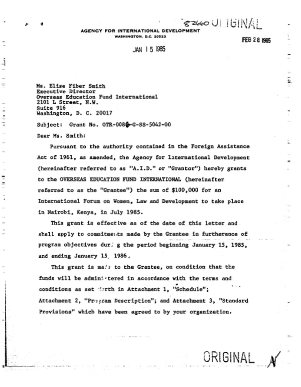 AID grant no. OTR-0086-G-SS-5042-00 to the Overseas Education Fund International for an international forum on women, law and development to take place in Nairobi, Kenya in July 1985