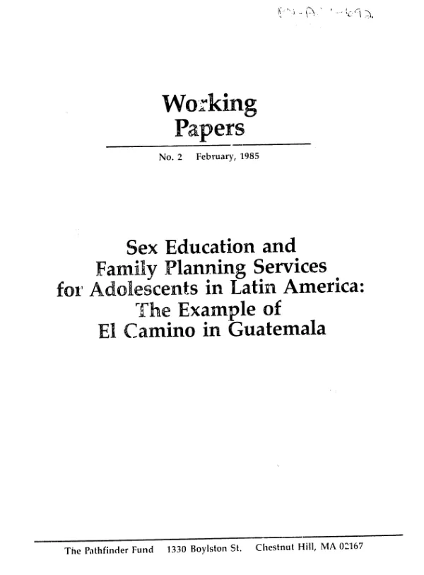 Sex education and family planning services for adolescents in Latin America : the example of El Camino in Guatemala