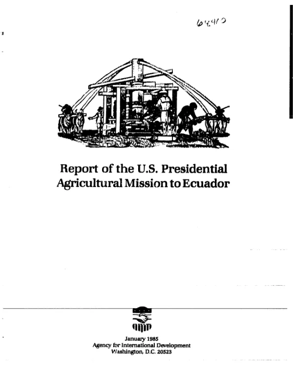 Report of the US Presidential Agricultural Mission to Ecuador