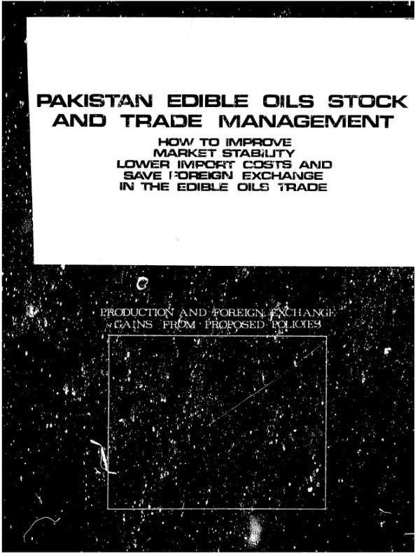 How to improve market stability, lower import costs and save foreign exchange in the edible oils trade