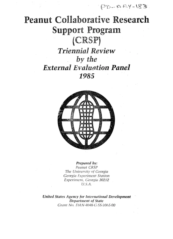 Peanut collaborative research support program (CRSP) : triennial review by the external evaluation panel, 1985