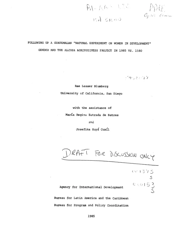 Following up a Guatemalan `natural experiment in women in development" : gender and the Alcosa agribusiness project in 1985 vs. 1980
