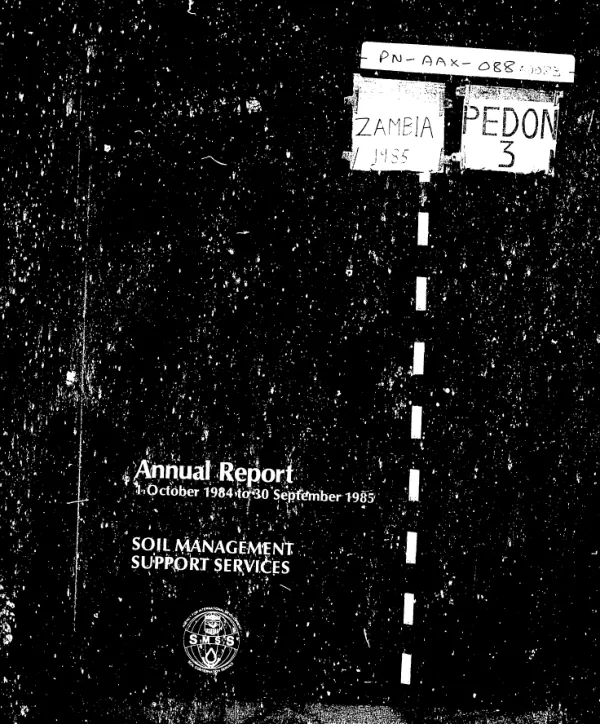 Annual report, 1 October 1984 to 30 September 1985 : Soil Management Support Services
