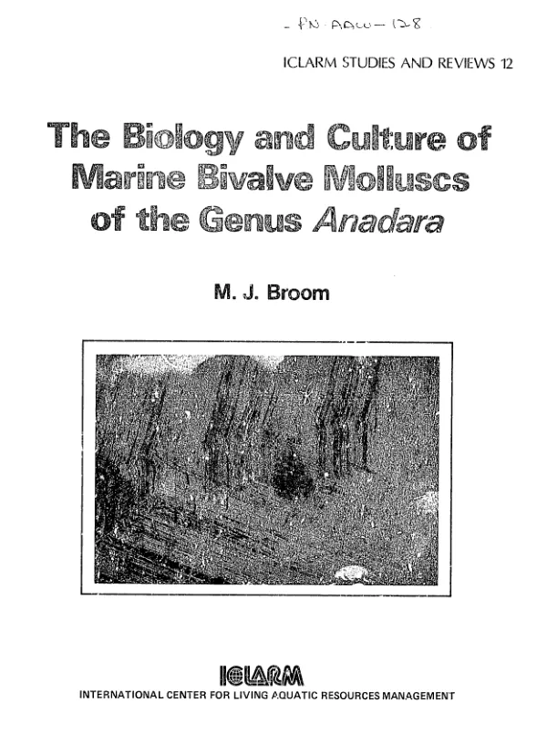 Biology and culture of marine bivalve molluscs of the genus Anadara