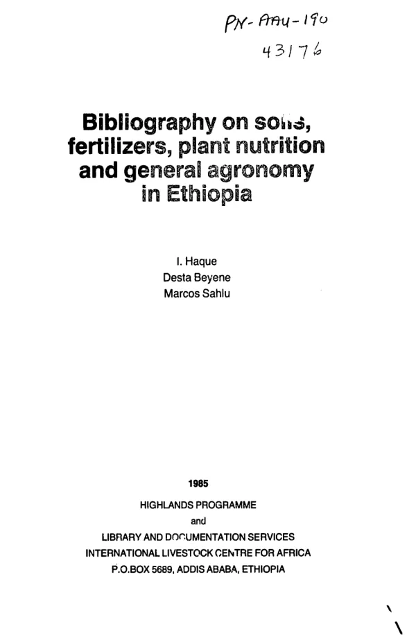 Bibliography on soils, fertilizers, plant nutrition and general agronomy in Ethiopia