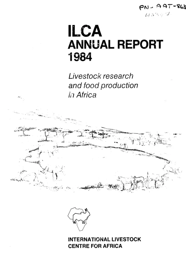 ILCA annual report 1984 : livestock research and food production in Africa