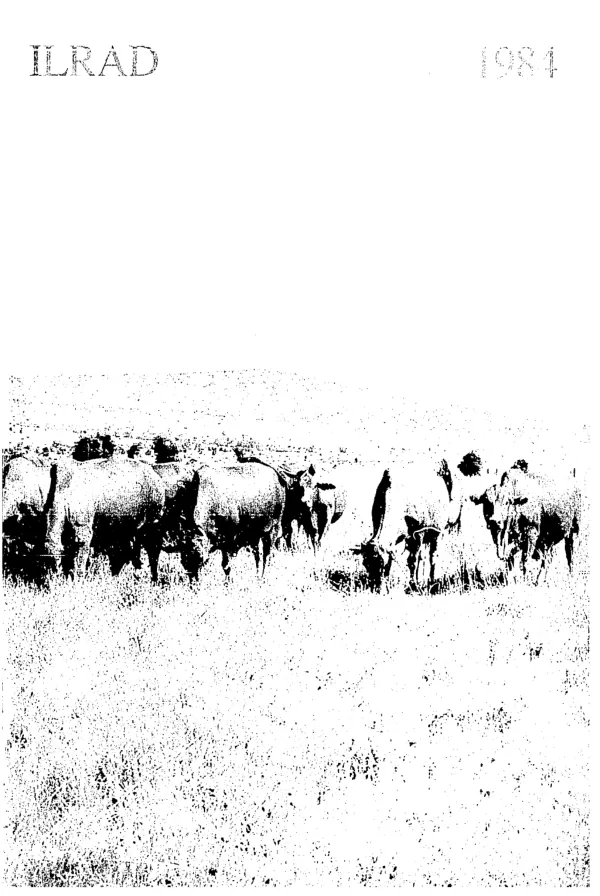 ILRAD : 1984, annual report of the International Laboratory for Research on Animal Diseases