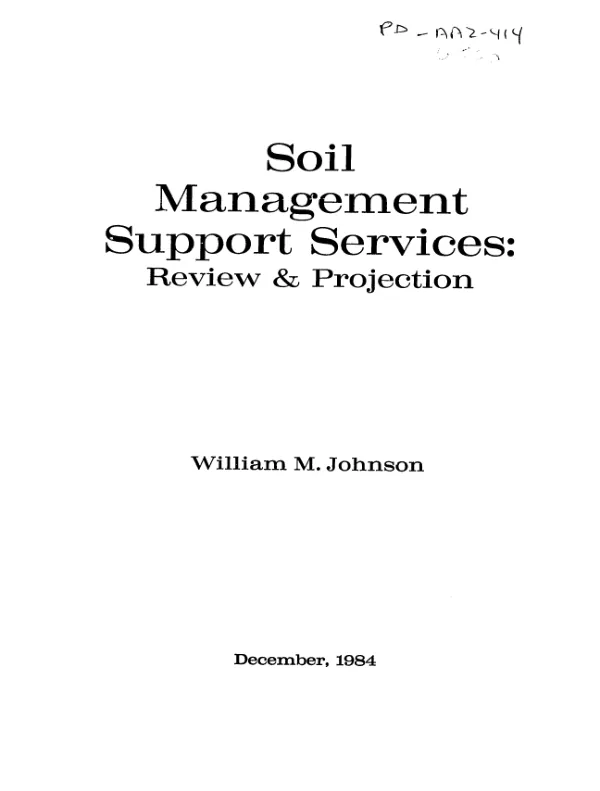 Soil management support services : review and projection, 1979-1992 (project number AID 931-1229)