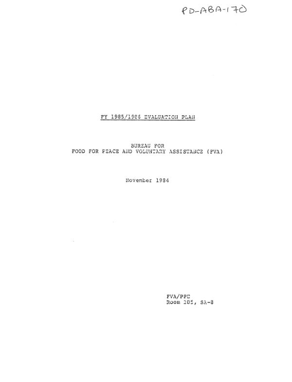 FY 1985/1986 evaluation plan : Bureau for Food for Peace and Voluntary Assistance (FVA)